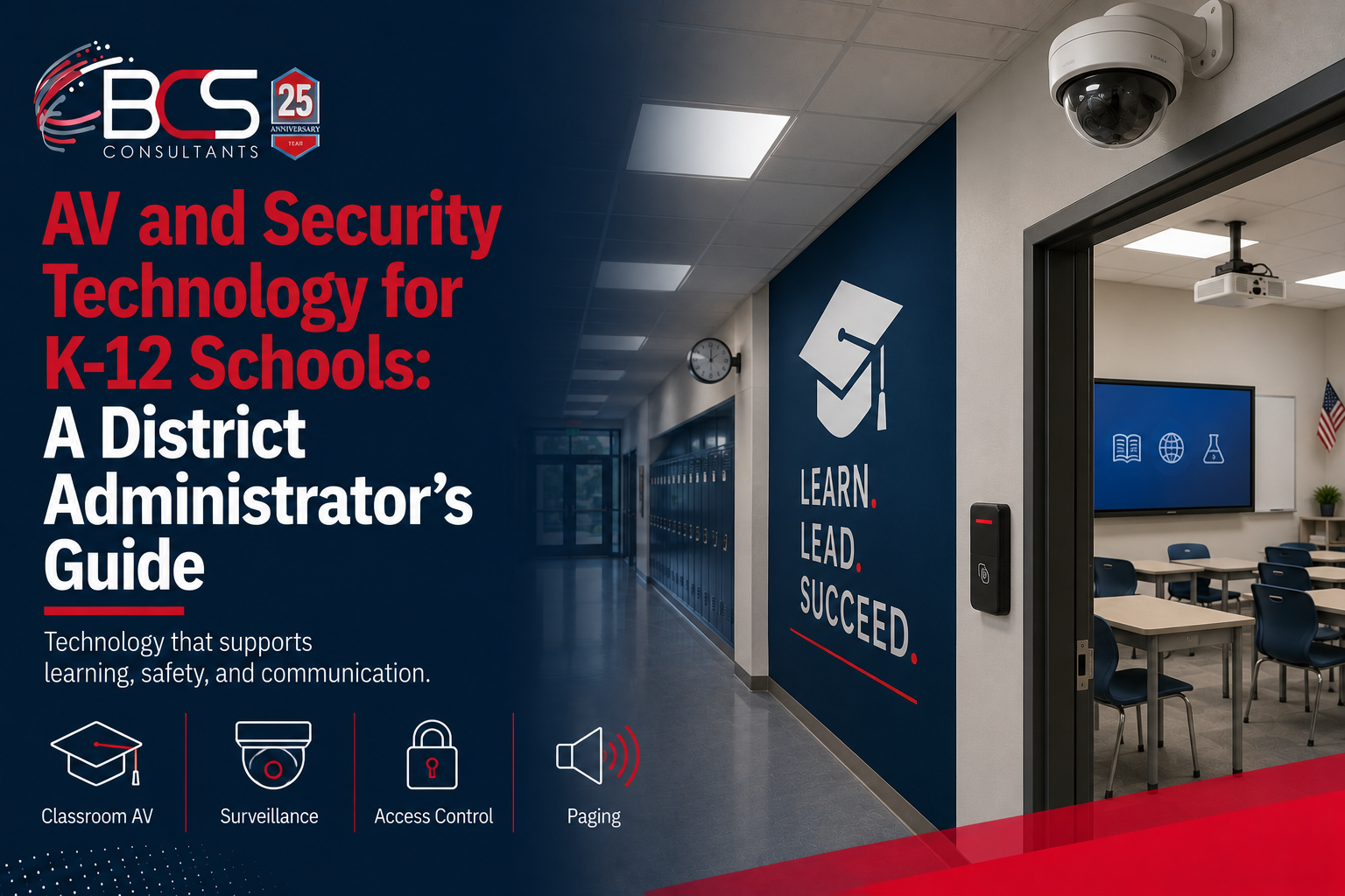 AV and Security Technology for K-12 Schools: A District Administrator’s Guide