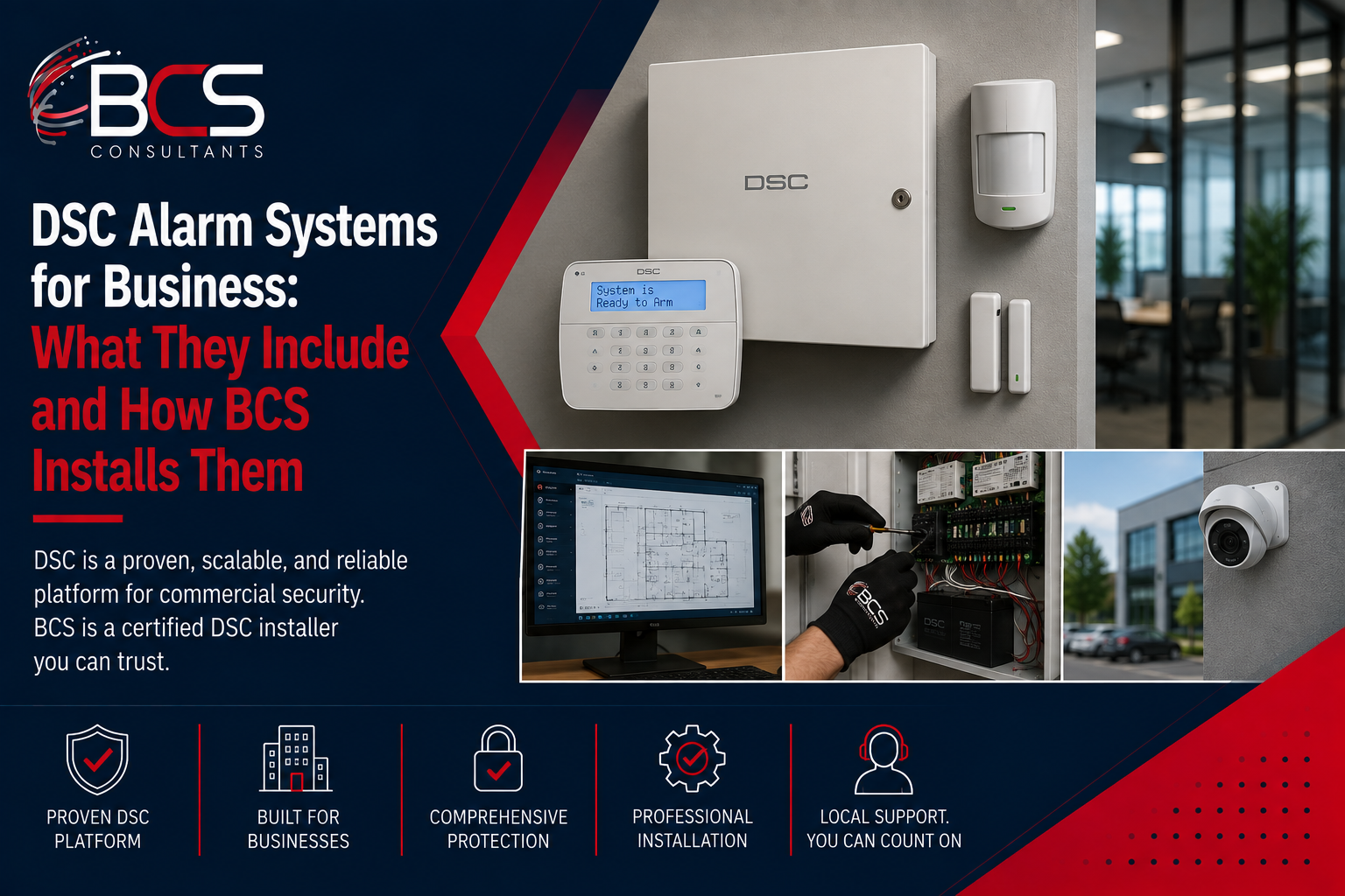 DSC Alarm Systems for Business: What They Include and How BCS Installs Them