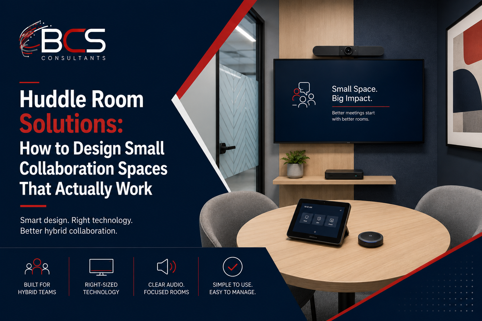Huddle Room Solutions: How to Design Small Collaboration Spaces That Actually Work