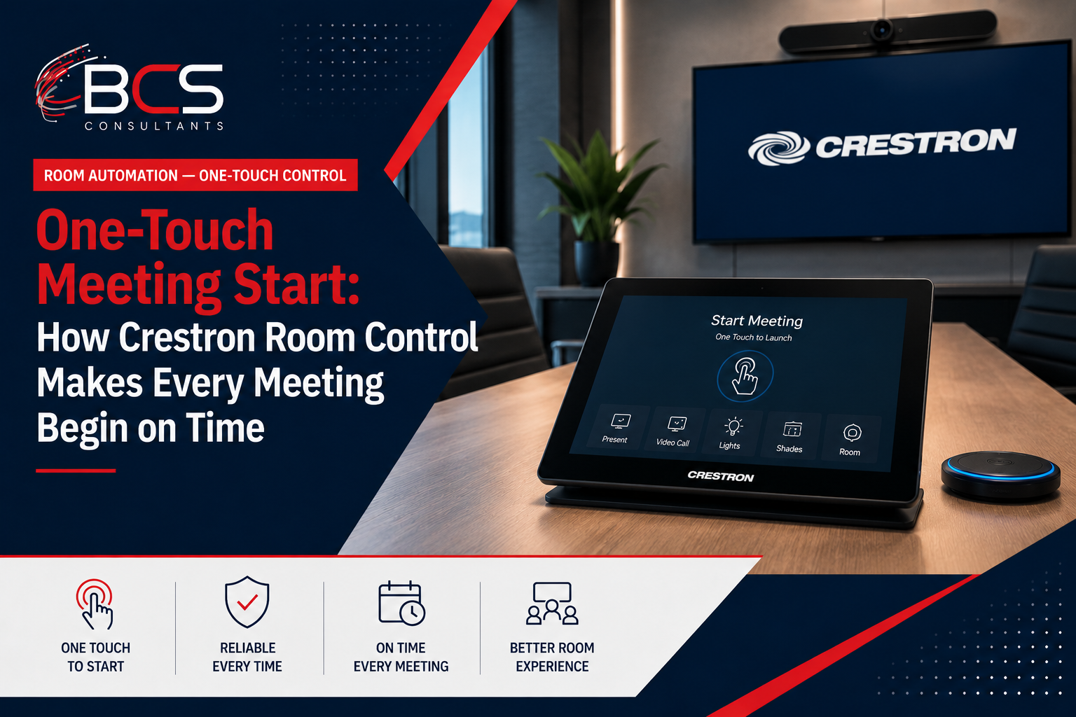 One-Touch Meeting Start: How Crestron Room Control Makes Every Meeting Begin on Time
