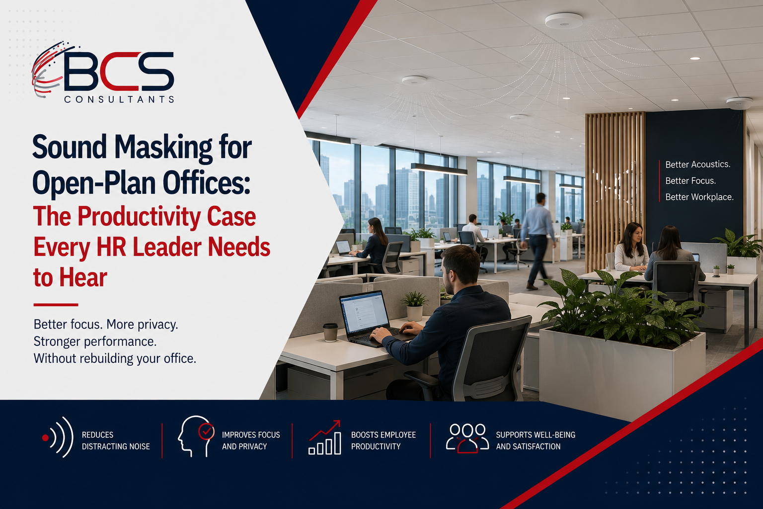 Sound Masking for Open-Plan Offices: The Productivity Case Every HR Leader Needs to Hear