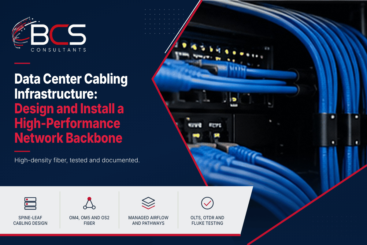 Data Center Cabling Infrastructure: How to Design and Install a High-Performance Network Backbone