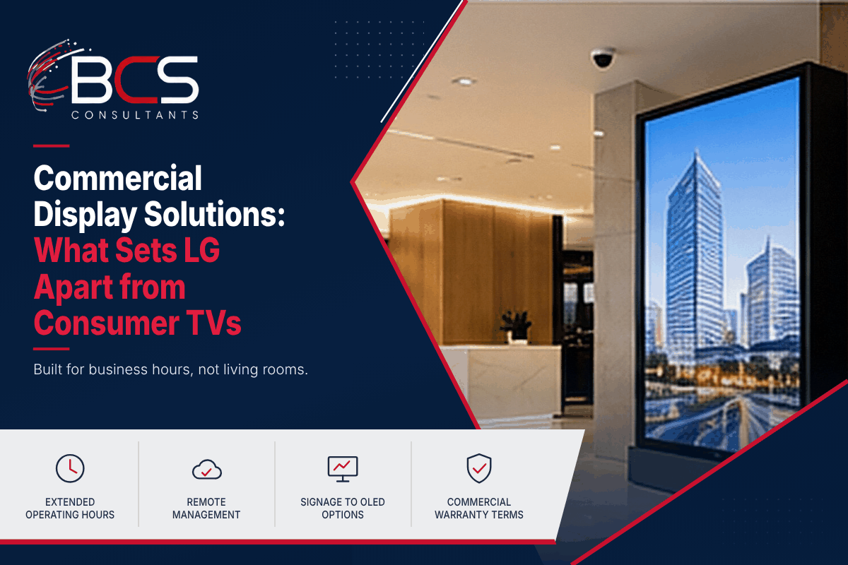 Commercial Display Solutions: What Sets LG Apart from Consumer TVs
